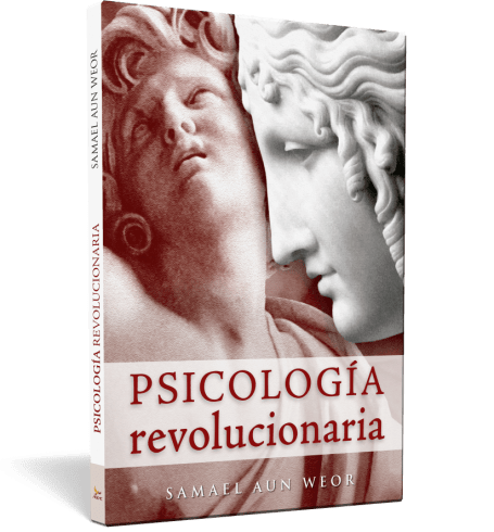 Psychologie révolutionnaire- Samael Aun Weor