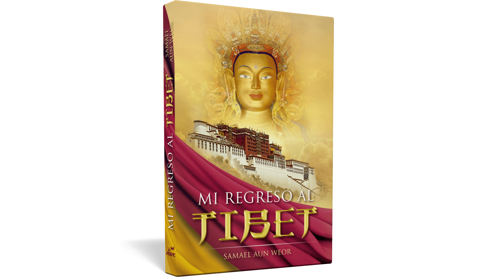 Mon retour au Tibet - Samael Aun Weor