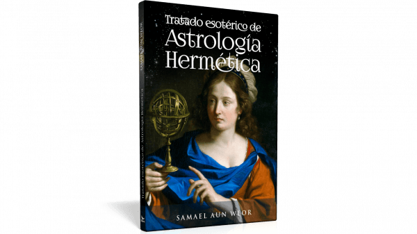 Trattato esoterico di astrologia ermetica - V.M. Samael Aun Weor